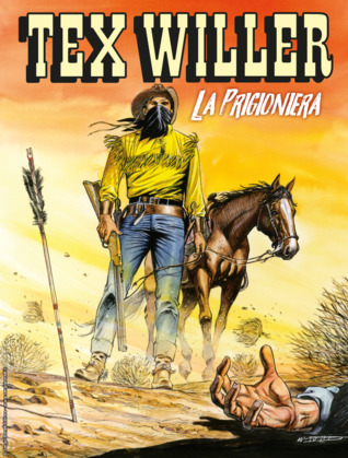 Tex Willer n. 8: La prigioniera (Mass Market Paperback)