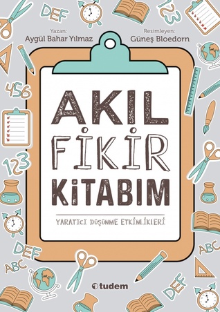 Akıl Fikir Kitabım (Paperback)