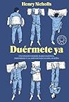 Duérmete ya