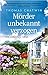 Mörder unbekannt verzogen :...