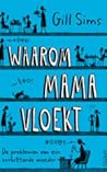 Waarom mama vloekt