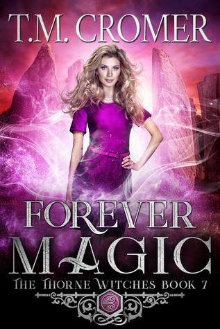 Forever Magic (The Thorne Witches, #7)