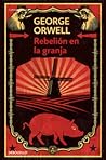 Rebelión en la granja by George Orwell