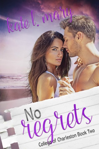 No Regrets (College of Charleston, #2)
