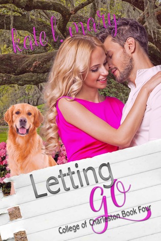 Letting Go (College of Charleston, #4)