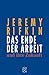 Das Ende der Arbeit und ihre Zukunft.