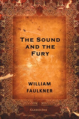 The Sound and the Fury