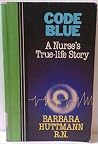Code Blue by Barbara Huttmann