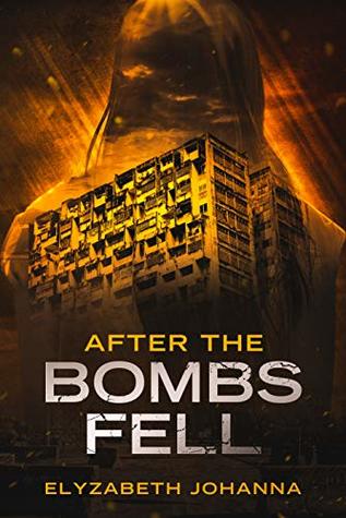 After the bombs fell (Kindle Edition)