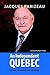 Independent Quebec, An: The...
