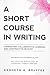 Title: SHORT COURSE IN WRIT...