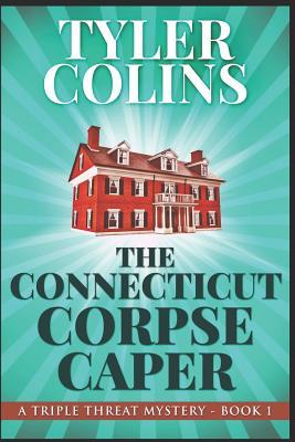 The Connecticut Corpse Caper (Paperback)