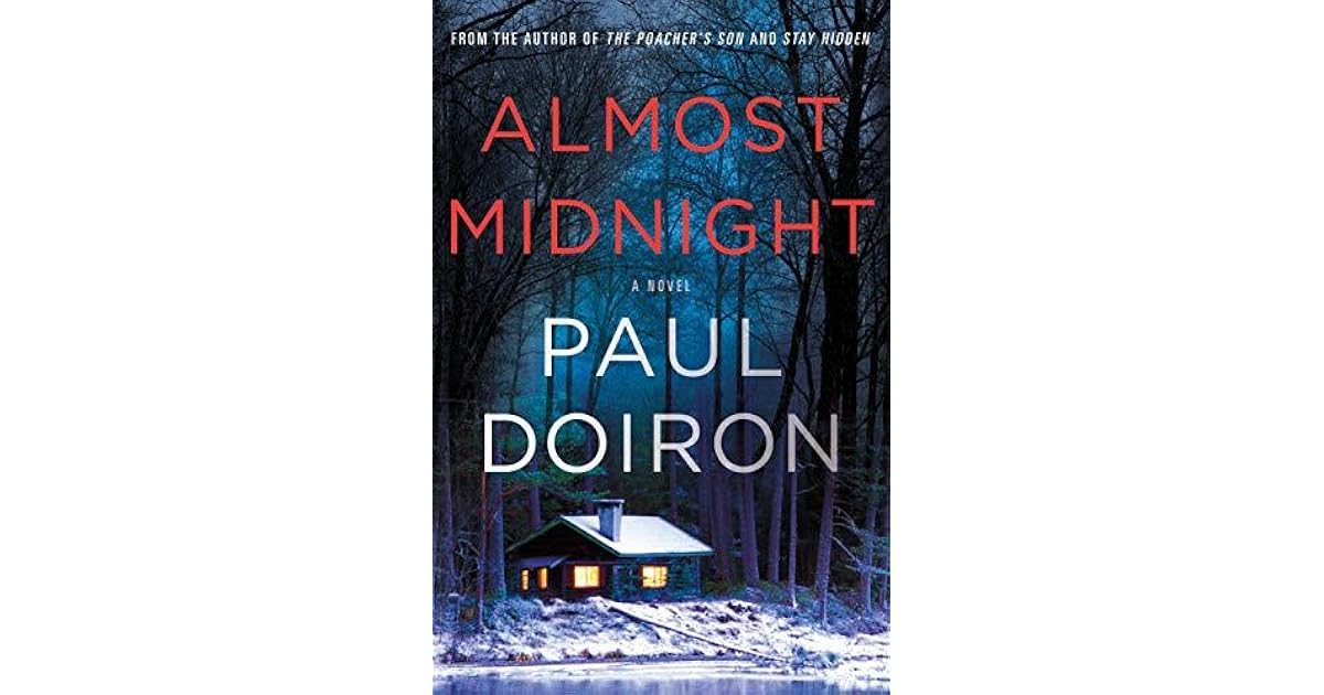 Almost Midnight (Mike Bowditch 10) by Paul Doiron
