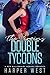 The Virgins Double Tycoons