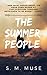 The Summer People: Book Three