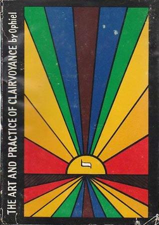 The Art and Practice of Clairvoyance (Hardcover)