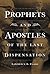Prophets & Apostles of the ...