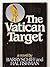 The Vatican Target