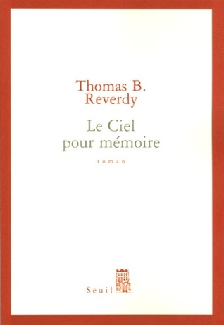 Le ciel pour mémoire