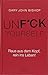 Unfuck Yourself by Gary John Bishop