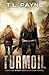 Turmoil (Days of Want #3)