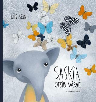 Saskia otsib värve (Hardcover)