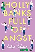 Holly Banks Full of Angst (Village of Primm #1)