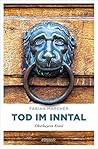 Tod im Inntal (Oberbayern Krimi)