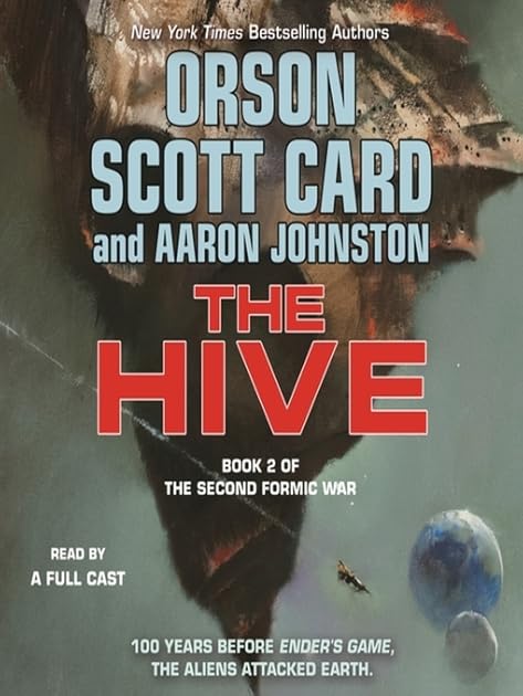 The Hive (The Second Formic War, #2)