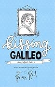 Kissing Galileo