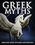 Greek Myths: From the Titan...