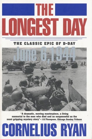 thumbnail image 2 of The Longest Day: The Classic Epic Of D-Day By Cornelius Ryan – Trade Paperback 2 of 4