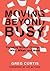 Moving Beyond Busy: Focusin...
