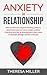 Anxiety in Relationship: How To Eliminate Negative Thinking, Jealousy, Attachment And Overcome Couple Conflicts. Insecurity And Fear Of Abandonment ... - Help Yourself Understanding Your Partner