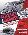 Spies, Lies, and Disguise by Jennifer Swanson