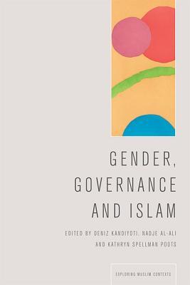 Gender, Governance and Islam (Exploring Muslim Contexts)