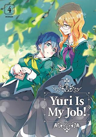 Yuri Is My Job! 4 (Paperback)