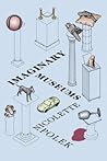Imaginary Museums...