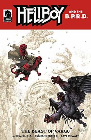 Hellboy and the B.P.R.D.: The Beast of Vargu (Kindle Edition)