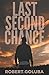 Last Second Chance: A Christian Suspense Novel