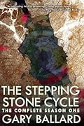 The Stepping Stone Cycle: The Complete Season One