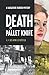 Death by Pallet Knife by G. Corwin Stoppel