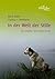 In der Welt der Stille: Ein...
