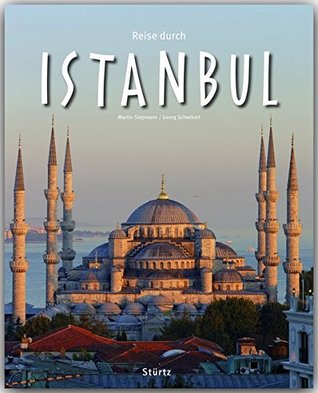 Reise durch Istanbul: Ein Bildband mit über 200 Bildern (Hardcover)