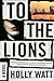 To the Lions