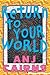 Return to Your World by Anj Cairns