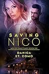 Saving Nico: Men of Sanctuary Book 6 Saving Nico: Men of Sanctuary Book 6