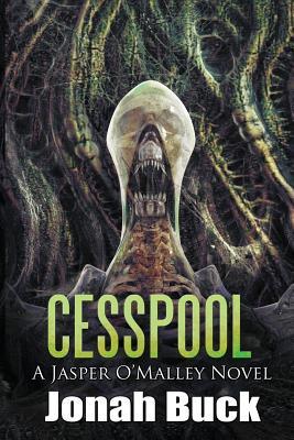 Cesspool: A Jasper O'Malley Novel (Paperback)