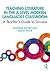 Teaching Literature in the A Level Modern Languages Classroom: A Teacher’s Guide to Success