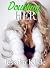 Doubting Her (Siri's Heart, #8)